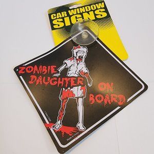 Plastic Car Window Sign - Zombie Daughter on Board